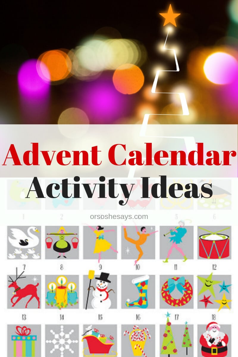 Advent Calendar Activity Ideas Celebrate Christmas All Month Long!