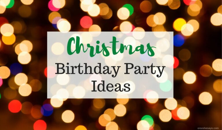 Christmas Birthday Party Ideas ~ www.orsoshesays.com #christmas #birthday #partyideas #gingerbread