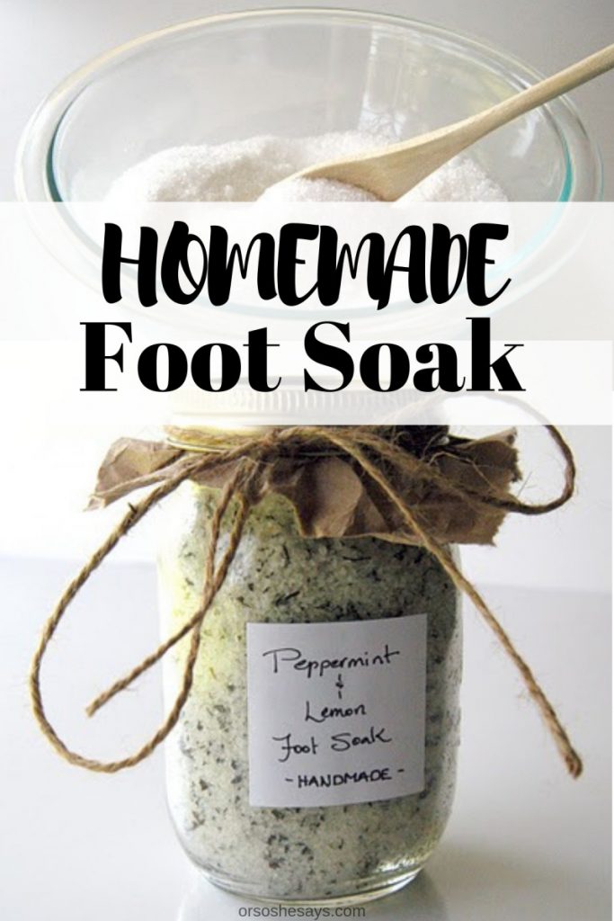 This homemade foot soak makes a great gift! www.orsoshesays.com #homemadefootsoak #naturalproducts #footsoak #gifts #giftsforneighbors #neighborgifts #giftsforwomen