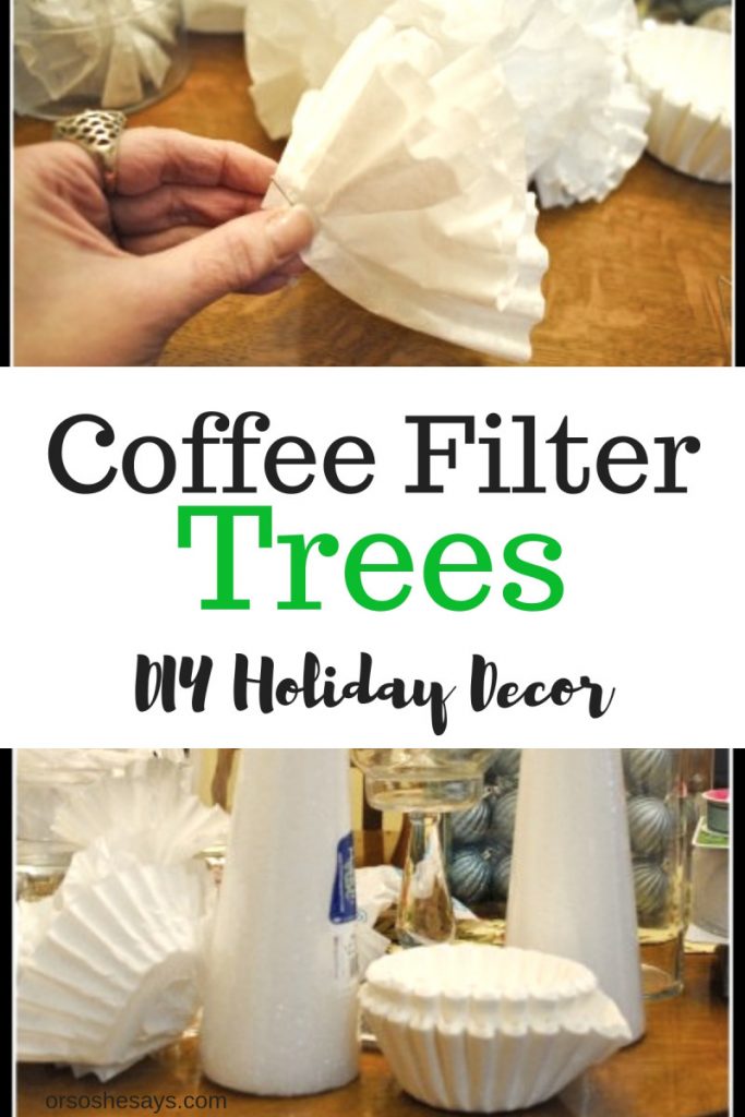 Coffee Filter Trees are a simple holiday DIY decor idea you can do with the kids. With a little pinning and trimming, you can transform the filters into festive centerpieces! www.orsoshesays.com #christmas #coffee #DIY #decor #holidaydecor