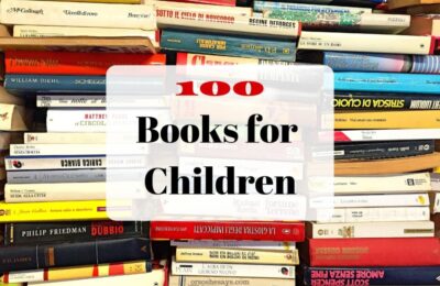 Books for Children - A list of 100 titles that would make a great summer reading challenge! #booksforchildren #books #summerreading #OSSS orsoshesays.com