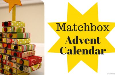 Matchbox Advent Calendar - www.orsoshesays.com #advent #adventcalendar #matchbox #DIY #christmas #christmascountdown