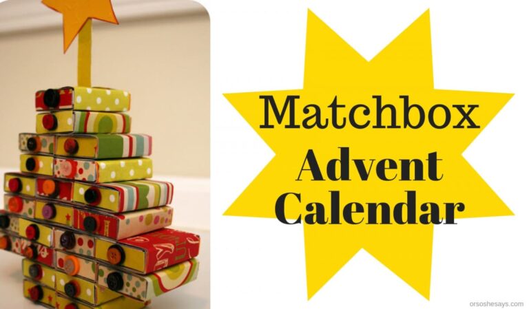 Matchbox Advent Calendar - www.orsoshesays.com #advent #adventcalendar #matchbox #DIY #christmas #christmascountdown
