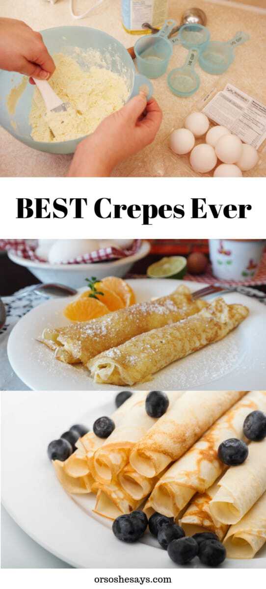 My favorite crepes recipe on orsoshesays.com #crepes #breakfast #recipe #OSSS