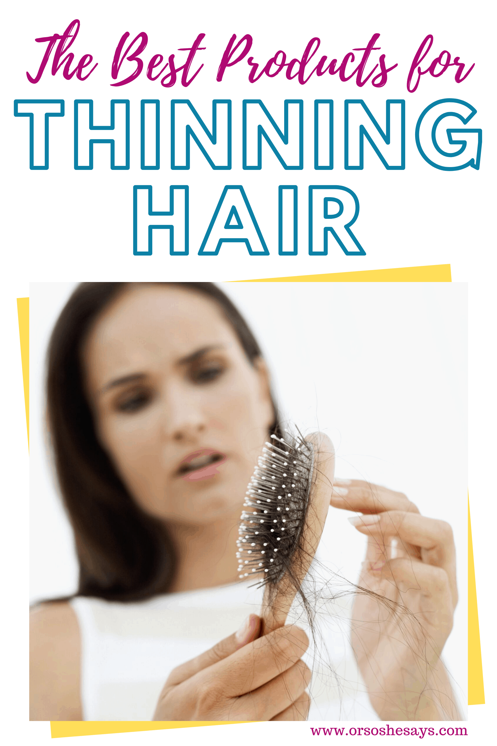 BEST Products for Thinning Hair - For Both Women and Men