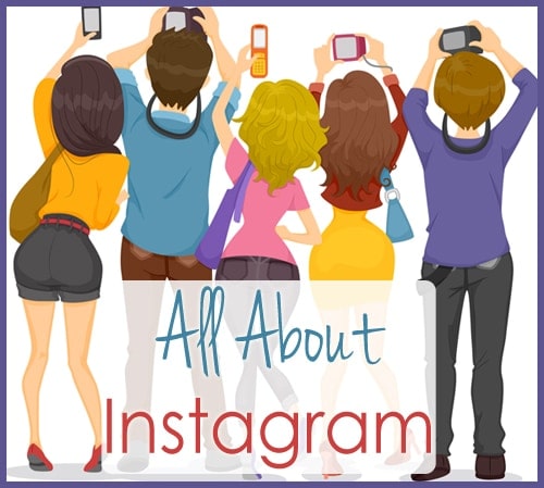 All About Instagram