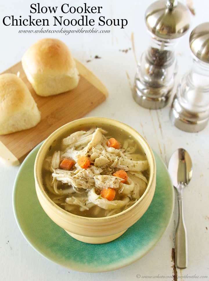 Slow Cooker Chicken Noodle Soup by www.whatscookingwithruthie.com