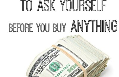 questions to ask before you buy anything