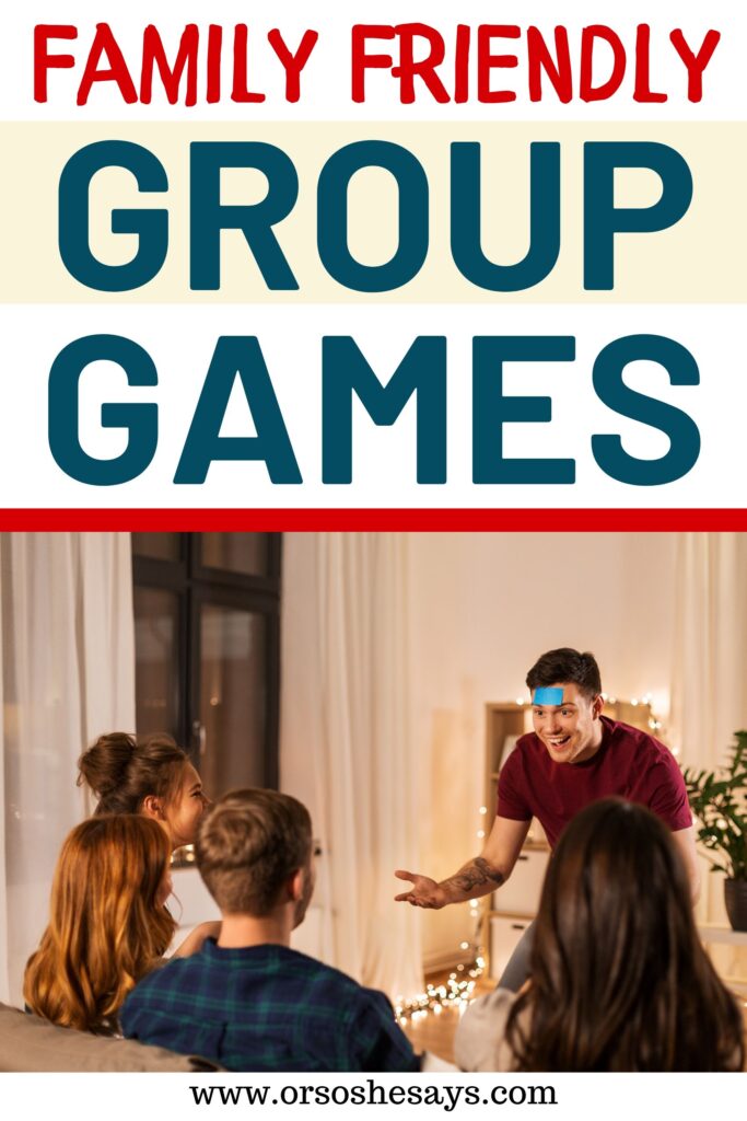 Family Friendly Group Games