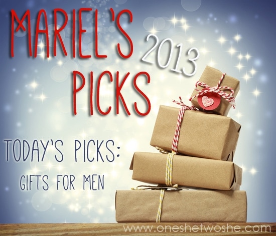 Gift Ideas for Men ~ Mariel's Picks 2013 www.oneshetwoshe.com