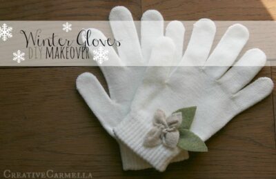 Winter Gloves Makeover