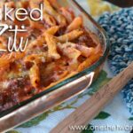 Baked Ziti ~ Kid-Friendly (and awesome!) www.oneshetwoshe.com