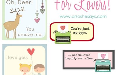 Valentine Printables for Lovers www.orsoshesays.com