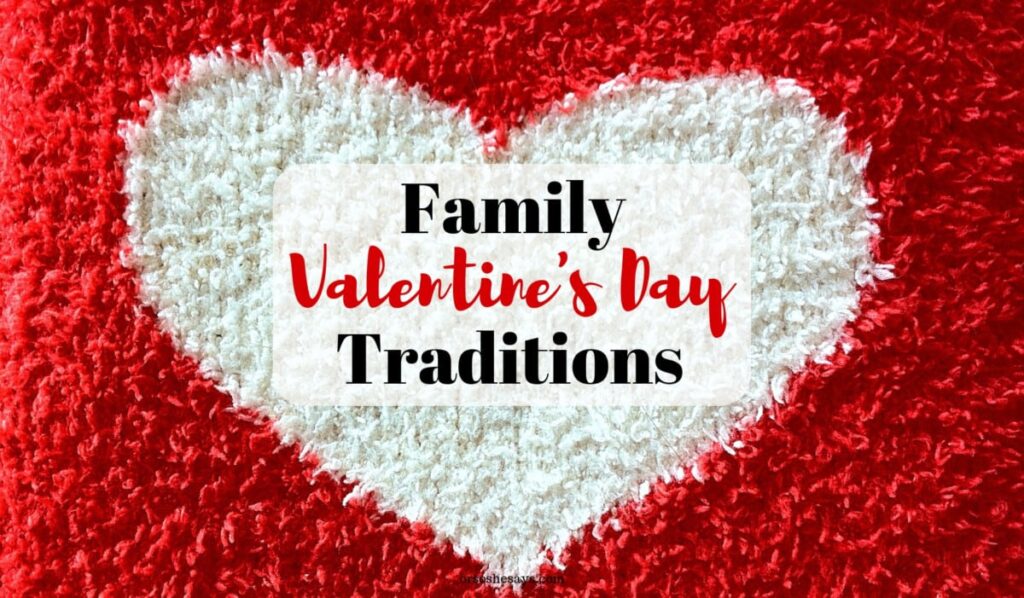 Family Valentine's Day tradition on orsoshesays.com #familyvalentinesday #valentinesday #familynight #familyfun #valentine #printable