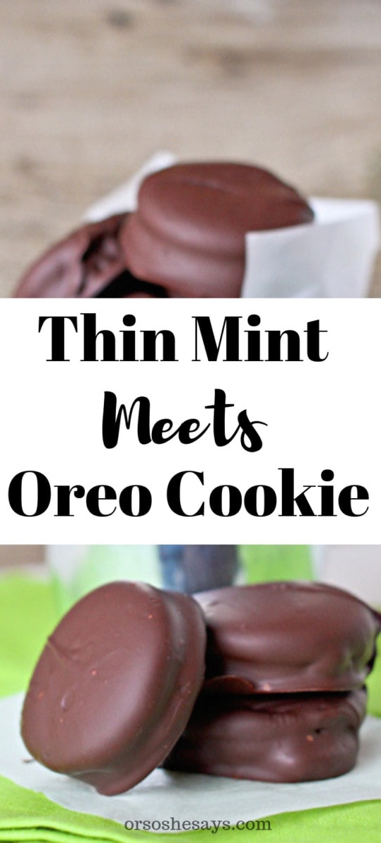 Thin Mint Meets Oreo in these thin mint Oreo cookie treats! Get the taste of Girl Scout cookies without the extra pricetag. Check them out on the bog! #dessert #girlscoutcookies #girlscout #thinmintoreo #thinmints #oreos www.orsoshesays.com