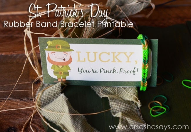 St. Patrick's Day Rubber Band Printable www.orsoshesays.com