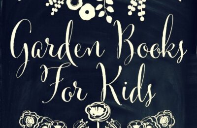 favorite garden books for kids