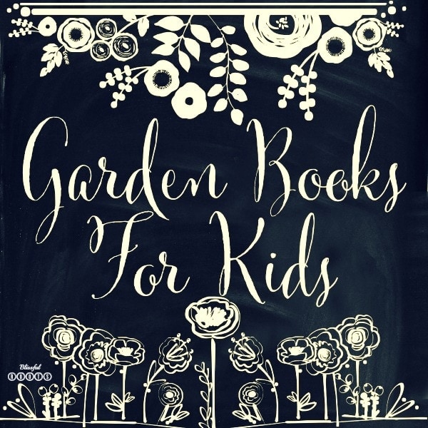favorite Garden Books For Kids