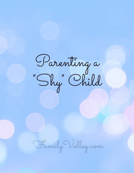 tips for parenting a shy child