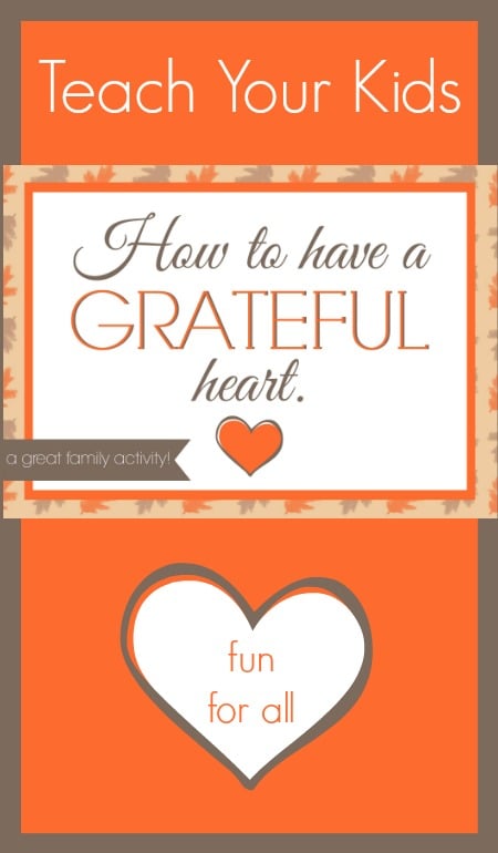 Have a grateful heart!! Get a full family night lesson on gratitude in today's post. www.orsoshesays.com #familynight #fhe #ldsblogger #churchofjesuschrist #familyfun