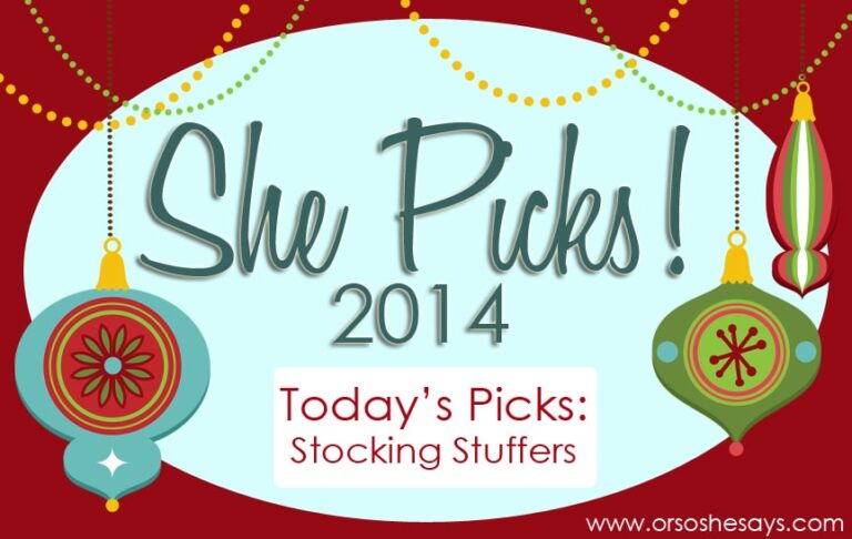 Stocking Stuffers for the Whole Family ~ She Picks! 2014