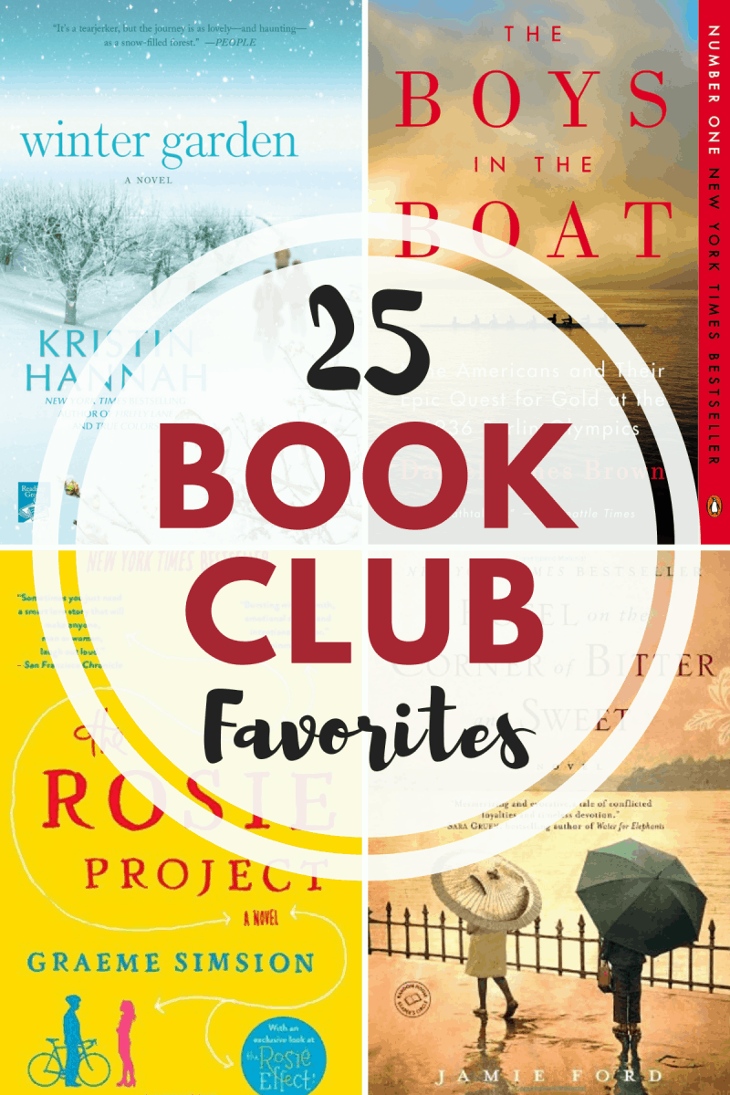 25 Book Club Favorites ~ suggested from book club members! #bookclub #books www.orsoshesays.com