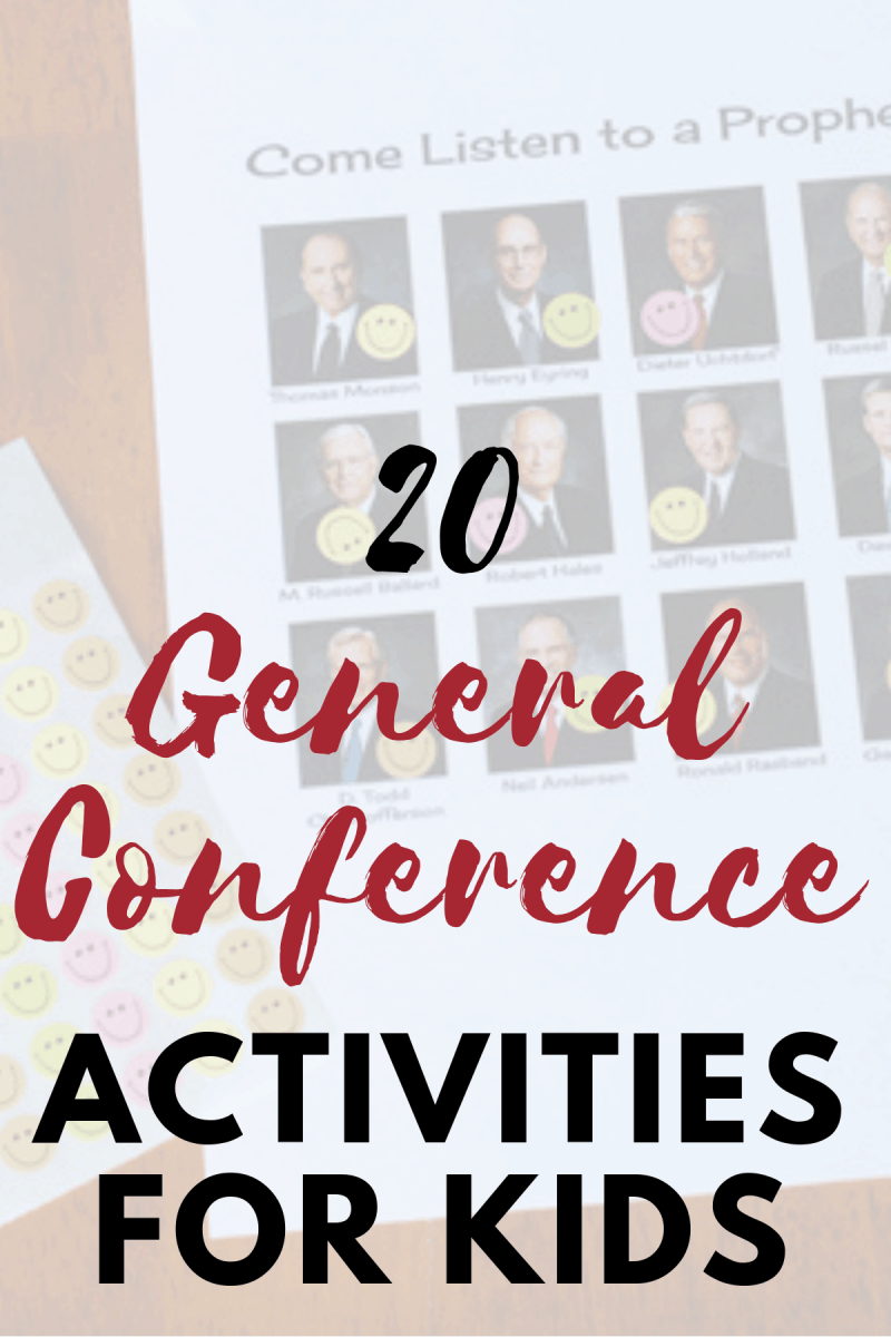 20-general-conference-activities-for-toddlers-and-youth-or-so-she-says