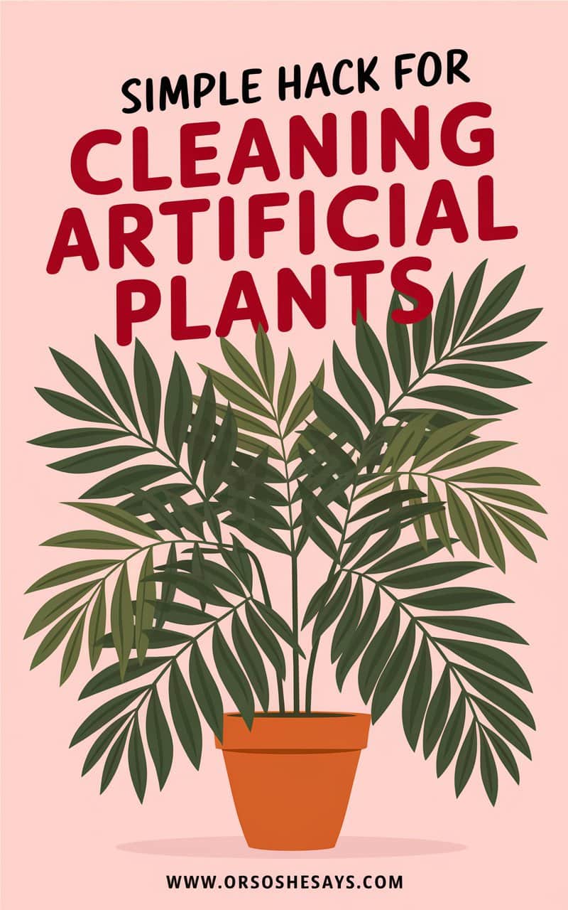 clean fake plants