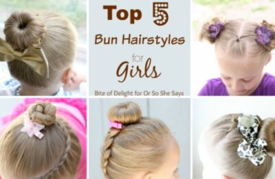 These cute bun hairstyles for girls will have you running for your combs and hairspray! #cutebunhairstyles #bunhairstyles #hairstylesforgirls #ldsblogger #lds #mormonblogger #mormon www.orsoshesays.com