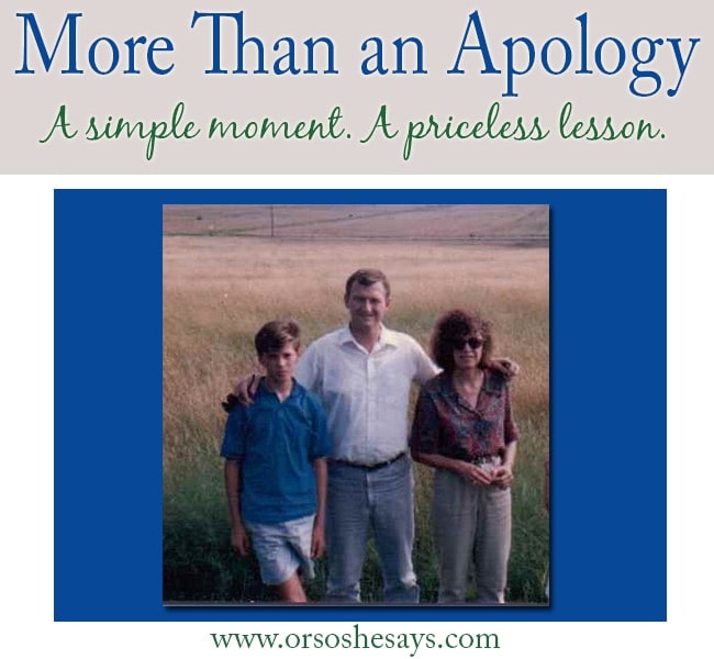 This really made me think!!  More Than an Apology ~ A priceless lesson  learned as a 12 year old boy.