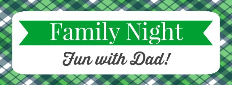 family night fun with dad