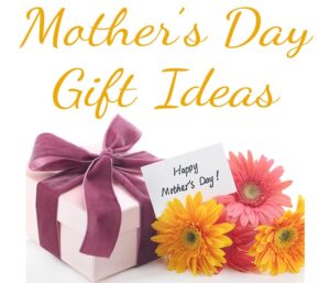 mothers day gift ideas