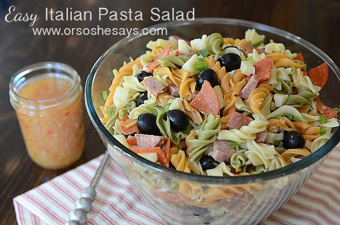 Easy (and delicious!) Italian Pasta Salad