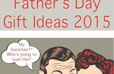 Husbands Favorite Things ~ Father's Day Gift Ideas!