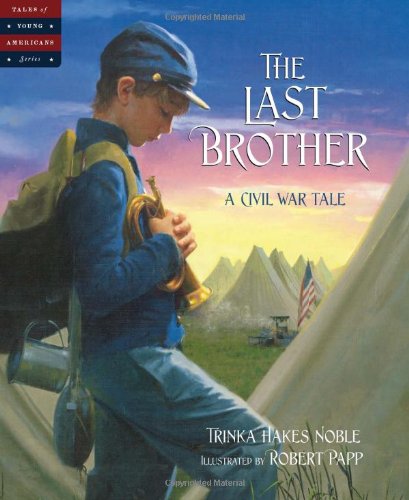 The Last Brother ~ AWESOME Products for Teaching Kids About Civil War ~ plus lots of other educational posts!