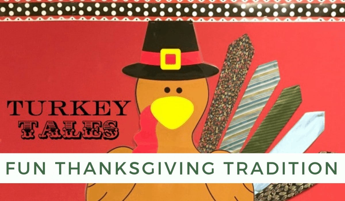 Turkey Tales ~ Thanksgiving Family Tradition #thanksgiving #tradition #familytradition www.orsoshesays.com