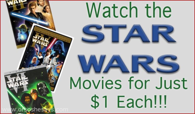 All Star Wars Movies for Just One Dollar Each?!?