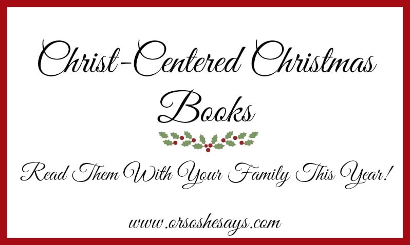 Christ Centered Christmas Books