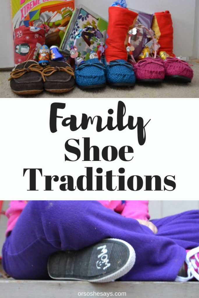 Family shoe traditions - www.orsoshesays.com #shoes #family #traditions #shoetraditions #christmastraditions #birthday #birthdaytraditions