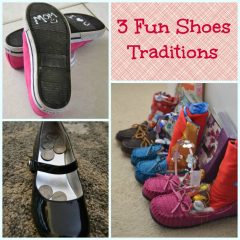 3 Fun Family Shoe Traditions Your Kids Will Love! - Or so she says...