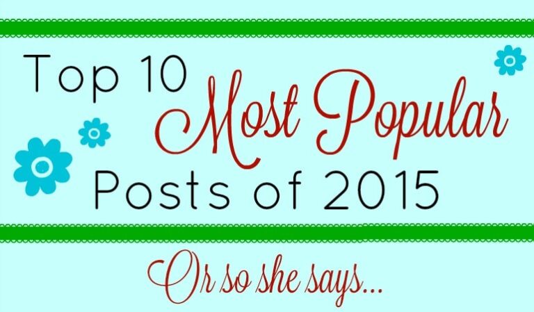 Top 10 Blog Posts of 2015 on ‘Or so she says…’
