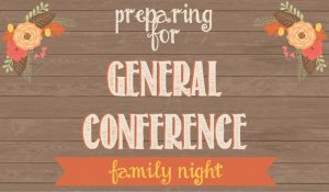 General Conference Family Night