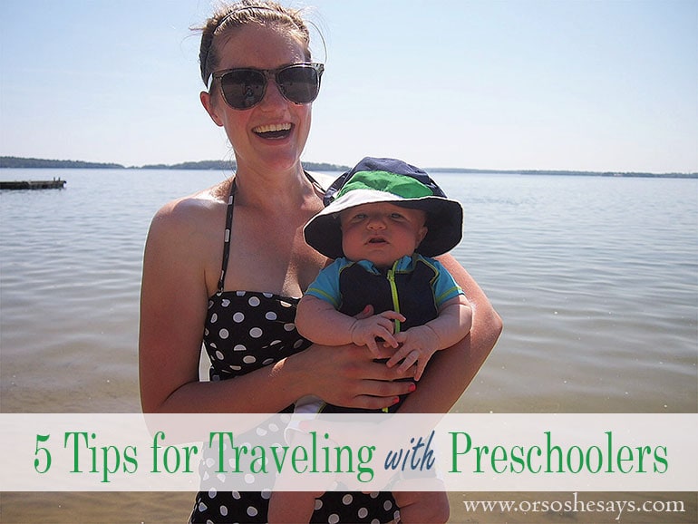 5 Tips for Traveling with Preschoolers