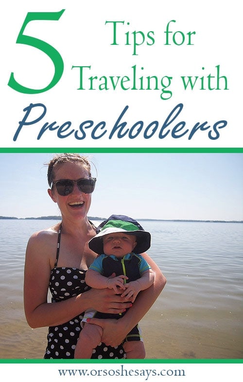 5 Tips for Traveling with Preschoolers