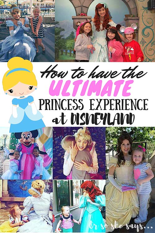 How to Have the Ultimate Princess Experience at Disneyland