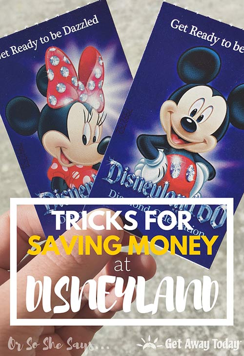 Tricks for Saving Money at Disneyland - From a real pro! Find the list at www.orsoshesays.com.