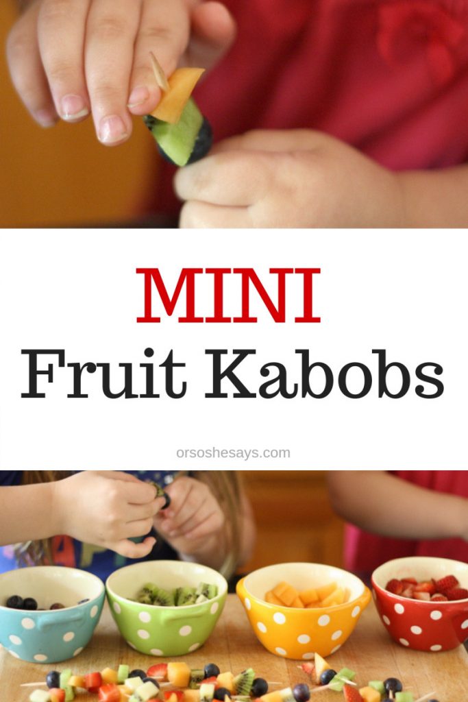 Summer fruit is in season and it is the perfect snack for kids. Get them excited about eating healthy and make some mini fruit kabobs together. www.orsoshesays.com #recipes #summer #healthy #fruitkabobs