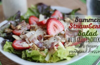 Try this summer strawberry salad paired with grilled chicken, bacon and creamy poppyseed dressing. The kids will LOVE all these elements, even if you have to separate them on the plate! Get the recipe on www.orsoshesays.com.