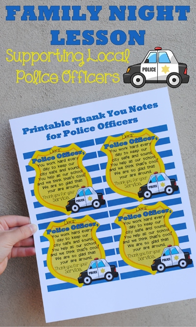 Respecting Police Officers may be of more importance now that ever before. There's a lot going on in the world today and this Family Night lesson aims to teach our children about the important work law enforcement does and how we can show our gratitude.