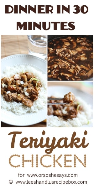 Teriyaki Chicken - A Perfect No Fuss Meal for Back to School!